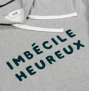 Sweat "L'imbécile heureux"