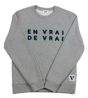 Sweat "En vrai de vrai" gris